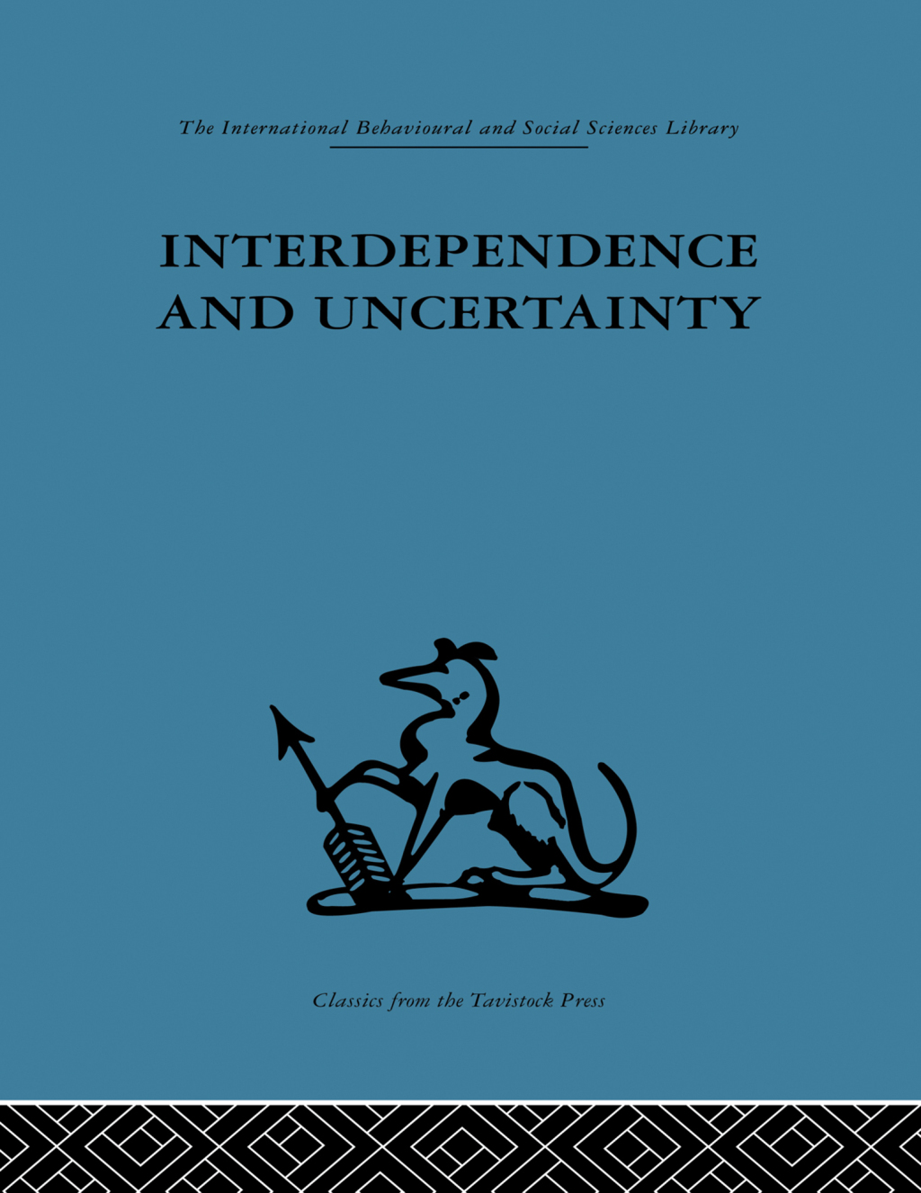 Interdependence and Uncertainty A study of the building industry 1st Edition