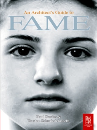 Cover image: An Architect's Guide to Fame 1st edition 9780750659673