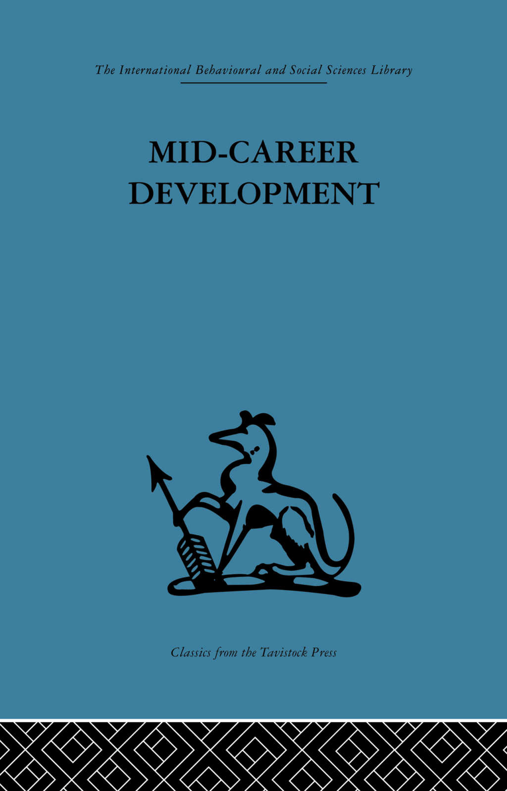 Mid-Career Development Research perspectives on a developmental community for senior administrators 1st Edition