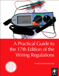 Imagen de portada: A Practical Guide to the of the Wiring Regulations 1st edition 9780080965604