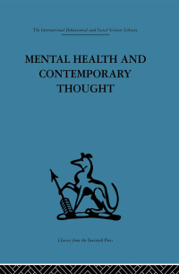 صورة الغلاف: Mental Health and Contemporary Thought 1st edition 9780415264556