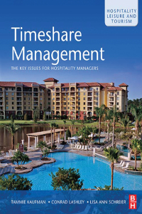 صورة الغلاف: Timeshare Management: An Introduction to Vacation Ownership 1st edition 9780750685993