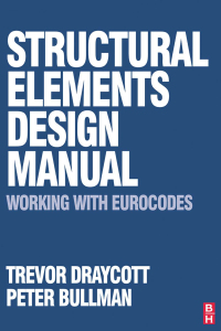 Omslagafbeelding: Structural Elements Design Manual: Working with Eurocodes 1st edition 9780750686686