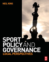 Imagen de portada: Sport Policy and Governance 1st edition 9780750685474