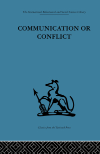 Titelbild: Communication or Conflict 1st edition 9780415846707