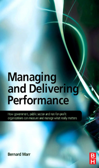 Cover image: Managing and Delivering Performance 1st edition 9781138169500
