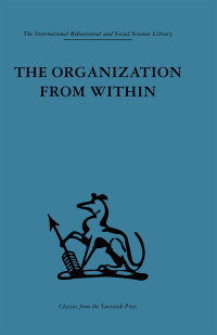 Immagine di copertina: The Organization from Within 1st edition 9780415869041