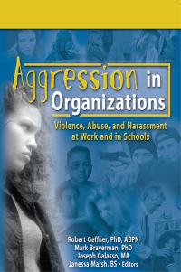 Cover image: Aggression in Organizations 1st edition 9780789028426