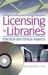 Imagen de portada: Licensing in Libraries 1st edition 9780789028785