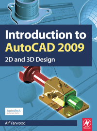 Omslagafbeelding: Introduction to AutoCAD 2009 1st edition 9780750689830