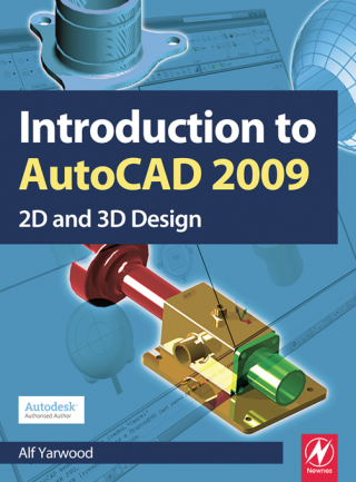 Cover image: Introduction to AutoCAD 2009 1st edition 9780750689830