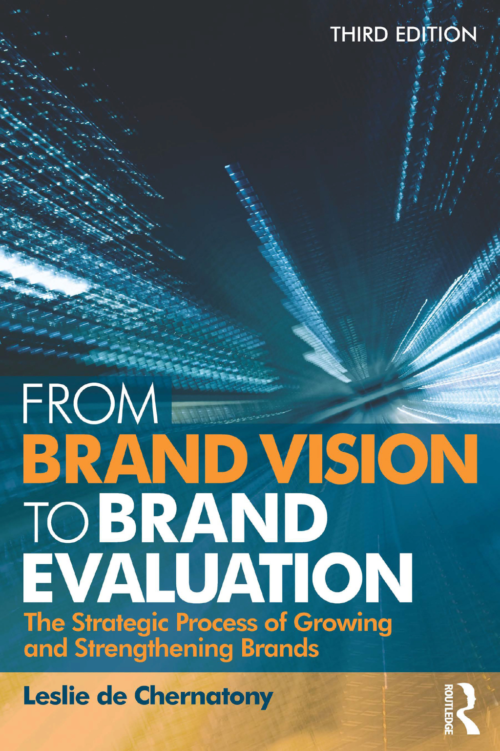 From Brand Vision to Brand Evaluation 3rd Edition