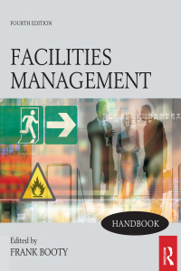 Cover image: Facilities Management Handbook 4th edition 9781138424951
