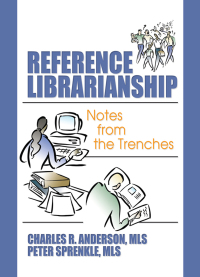 Immagine di copertina: Reference Librarianship 1st edition 9780789029478