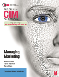 صورة الغلاف: CIM Coursebook: Managing Marketing 1st edition 9781138440951