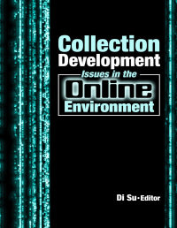 Imagen de portada: Collection Development Issues in the Online Environment 1st edition 9780789030870