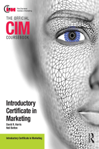 Cover image: CIM Coursebook Introductory Certificate in Marketing 1st edition 9781856175241