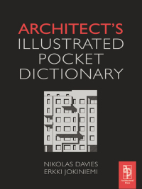 Cover image: Architect's Illustrated Pocket Dictionary 1st edition 9781138405431