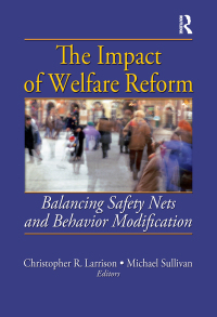 Cover image: The Impact of Welfare Reform 1st edition 9780789031594