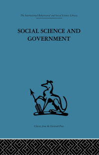 Titelbild: Social Science and Government 1st edition 9780415869072