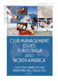 Cover image: Club Management Issues in Australia and North America 1st edition 9780789031648