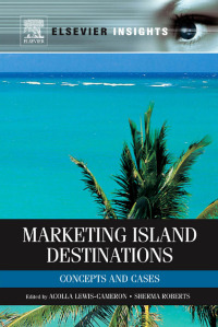Cover image: Marketing Island Destinations 1st edition 9780123849090