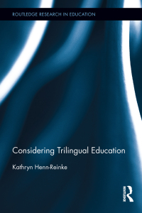 Cover image: Considering Trilingual Education 1st edition 9781138021563