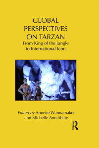 Cover image: Global Perspectives on Tarzan 1st edition 9781138642720