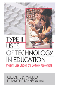 Imagen de portada: Type II Uses of Technology in Education 1st edition 9780789032560