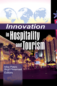 Imagen de portada: Innovation in Hospitality and Tourism 1st edition 9780789032706