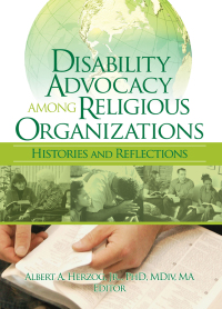 Cover image: Disability Advocacy Among Religious Organizations 1st edition 9780789032904