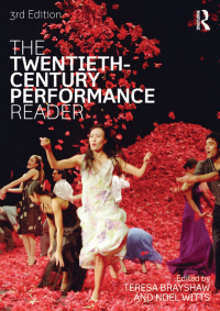 Cover image: The Twentieth Century Performance Reader 3rd edition 9780415696654