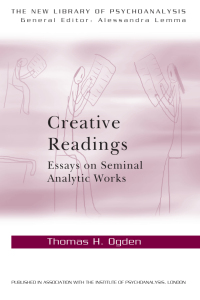 Cover image: Creative Readings: Essays on Seminal Analytic Works 1st edition 9780415698337