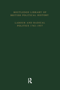 Cover image: Routledge Library of British Political History 1st edition 9781138867611