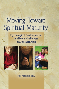 Cover image: Moving Toward Spiritual Maturity 1st edition 9780789033666