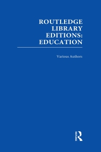 Imagen de portada: Routledge Library Editions: Education Mini-Set O Teaching and Learning 14 vols 1st edition 9780415508421