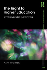Imagen de portada: The Right to Higher Education 1st edition 9780415568241