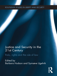 Cover image: Justice and Security in  the 21st Century 1st edition 9780415687270