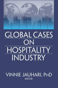 Omslagafbeelding: Global Cases on Hospitality Industry 1st edition 9780789034151