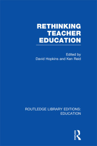 表紙画像: Rethinking Teacher Education 1st edition 9780415698887