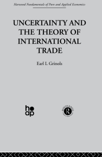 Imagen de portada: Uncertainty and the Theory of International Trade 1st edition 9780415753623