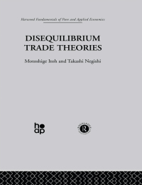 Cover image: Disequilibrium Trade Theories 1st edition 9780415753630