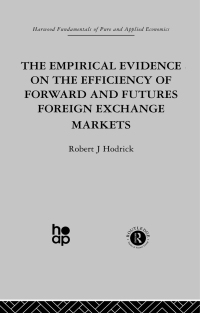 صورة الغلاف: The Empirical Evidence on the Efficiency of Forward and Futures Foreign Exchange Markets 1st edition 9780415269131