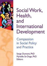 Imagen de portada: Social Work, Health, and International Development 1st edition 9780789035110