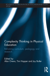 Titelbild: Complexity Thinking in Physical Education 1st edition 9780415507219
