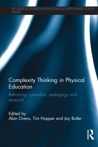 表紙画像: Complexity Thinking in Physical Education 1st edition 9780415507219