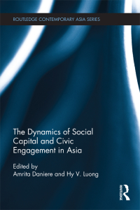 صورة الغلاف: The Dynamics of Social Capital and Civic Engagement in Asia 1st edition 9780415678698