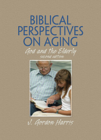 Imagen de portada: Biblical Perspectives on Aging 1st edition 9780789035387