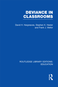 Cover image: Deviance in Classrooms (RLE Edu M) 1st edition 9780415689472