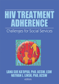 Cover image: HIV Treatment Adherence 1st edition 9781138971837